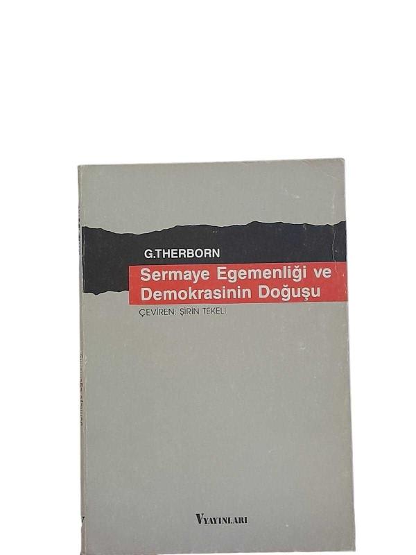 Sermaye Egemenliği ve Demokrasinin Doğuşu