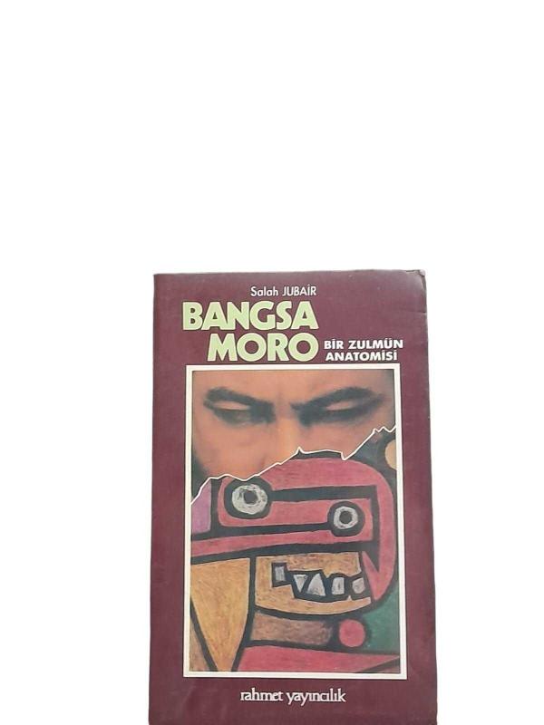 Bangsamoro (Bir Zulmün Anatomosi)
