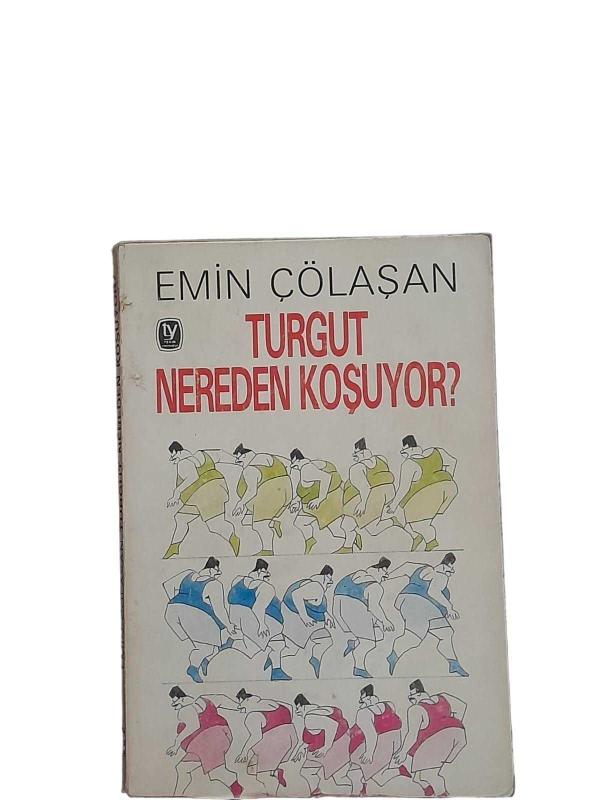 Turgut Nereden Koşuyor