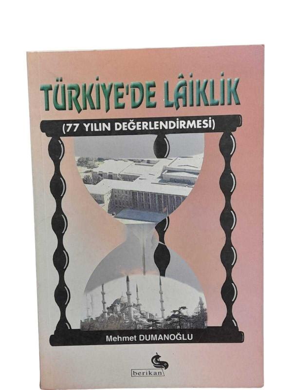 Türkiye'de Laiklik (77 Yılın Değerlendirmesi)