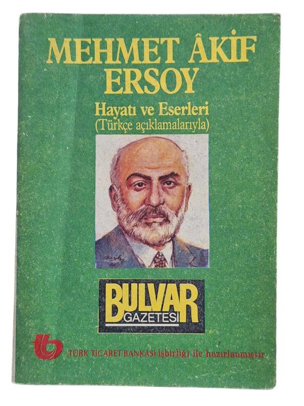 Mehmet Akif Ersoy Hayatı ve Şiirleri