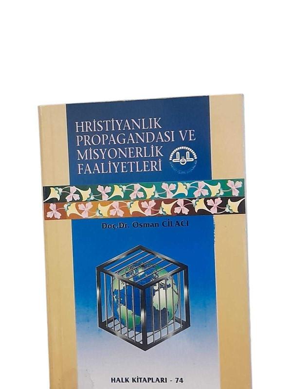 Hristiyanlık Propagandası ve Misyonerlik Faaliyetleri