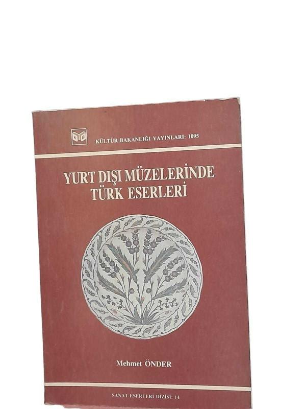 Yurt Dışı Müzelerinde Türk Eserleri