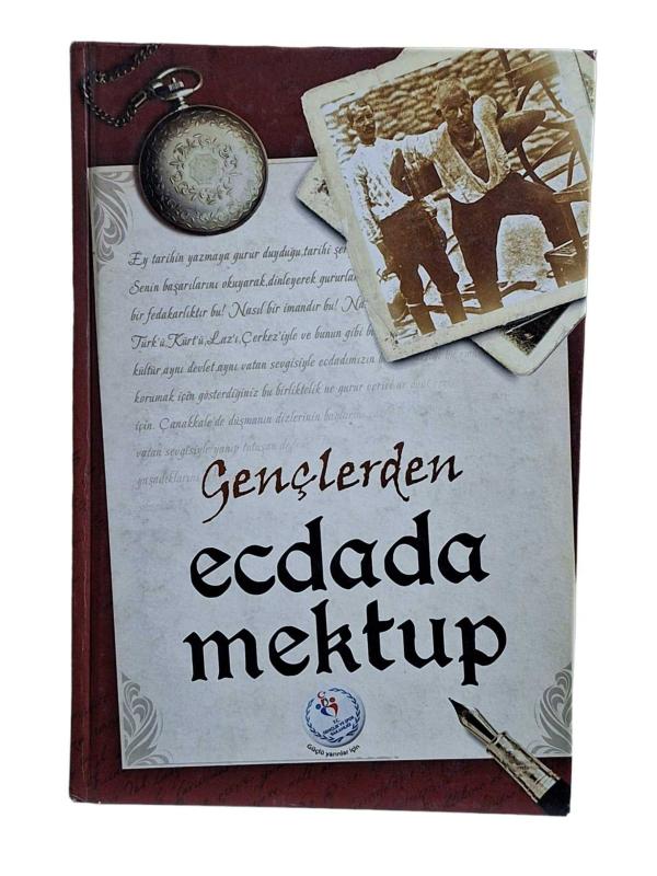 Gençlerden Ecdada Mektup