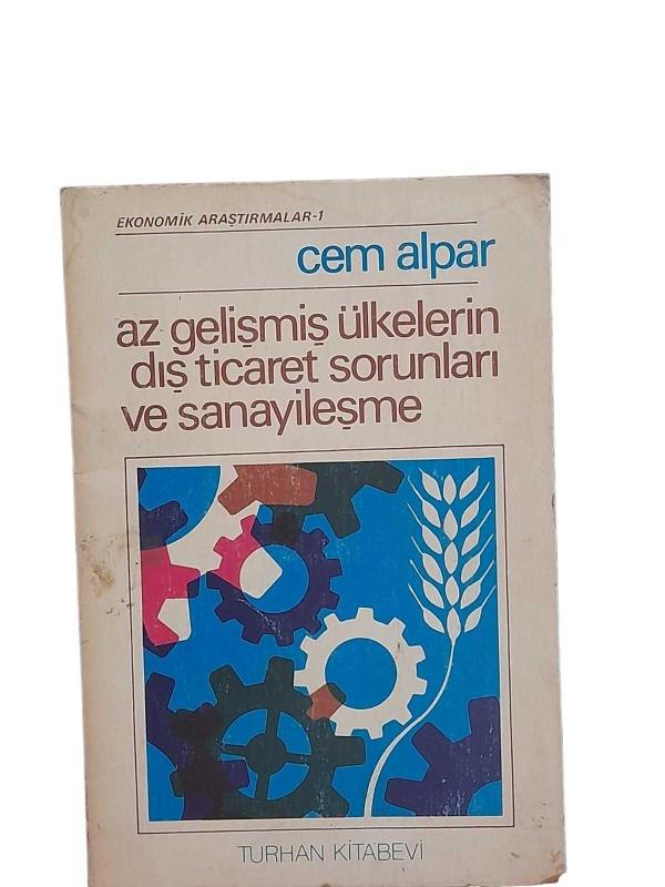 Az Gelişmiş Ülkelerin Dış Ticaret Sorunları Ve Sanayileşme