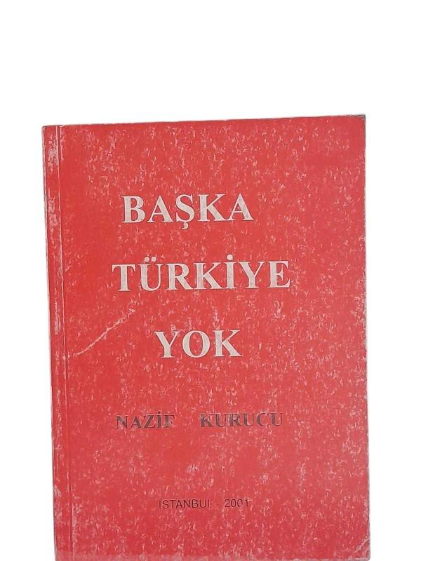 Başka Türkiye Yok