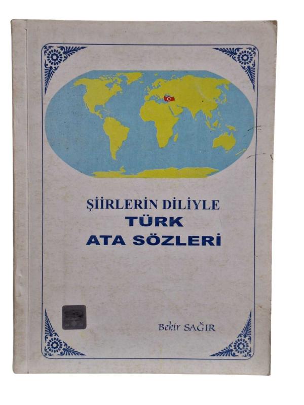Şiirlerin Diliyle Türk Atasözleri
