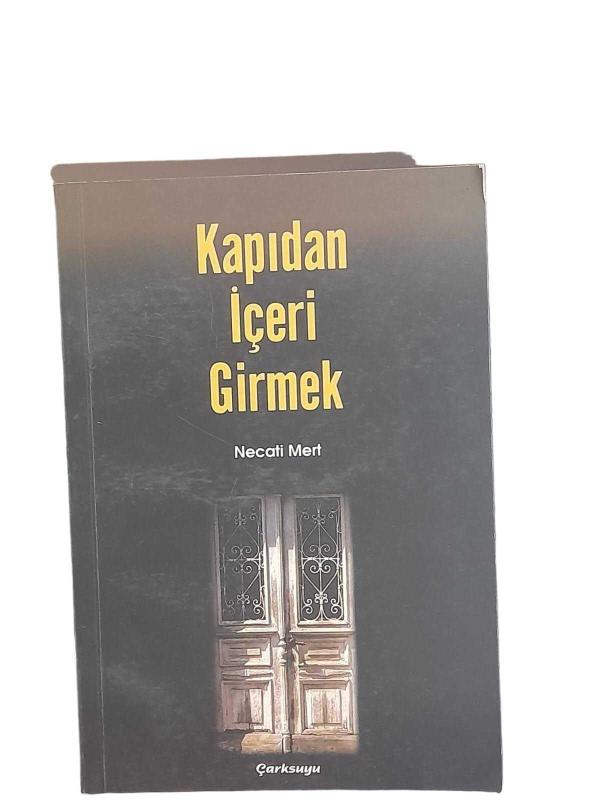 Kapıdan İçeri Girmek