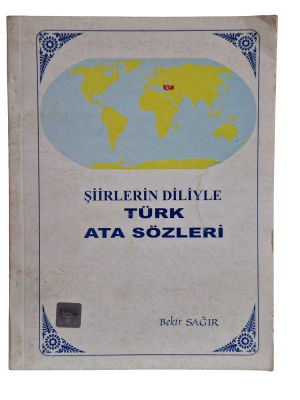 Şiirlerin Diliyle Türk Atasözleri