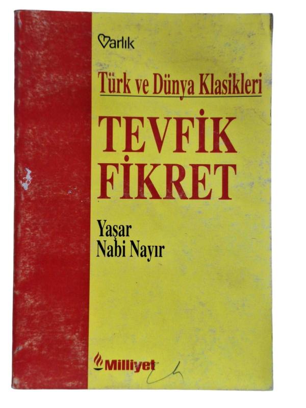 Türk ve Dünya Klasikleri Tevfik Fikret