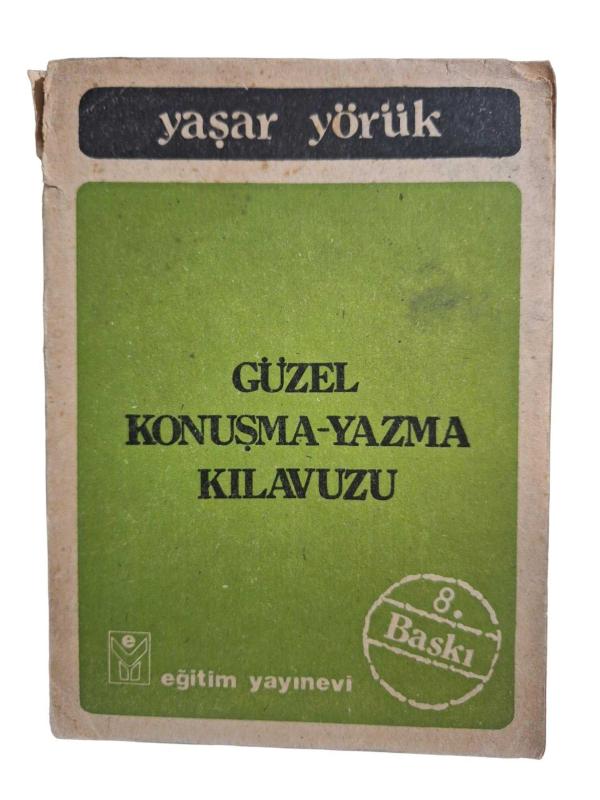 Güzel Konuşma - Yazma Kılavuzu
