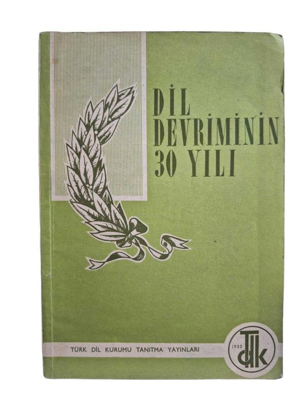 Dil Devriminin 30 Yılı