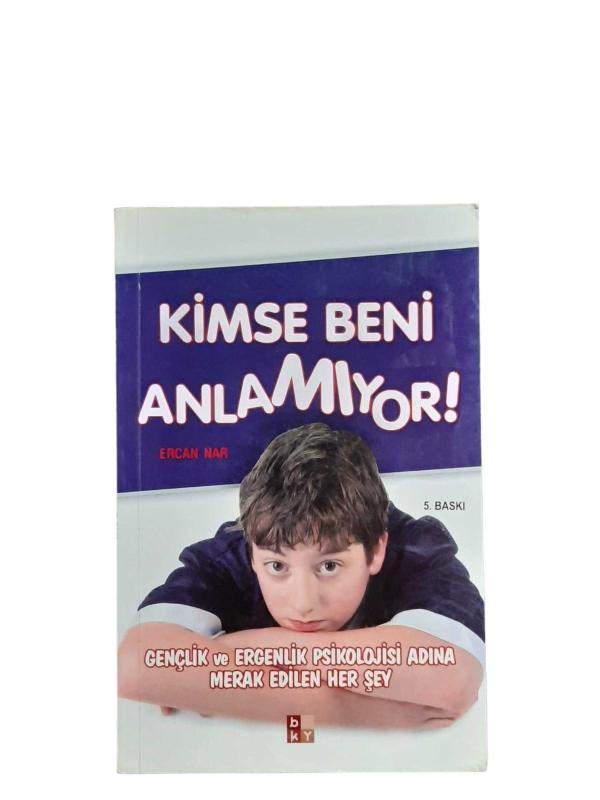Kimse Beni Anlamıyor