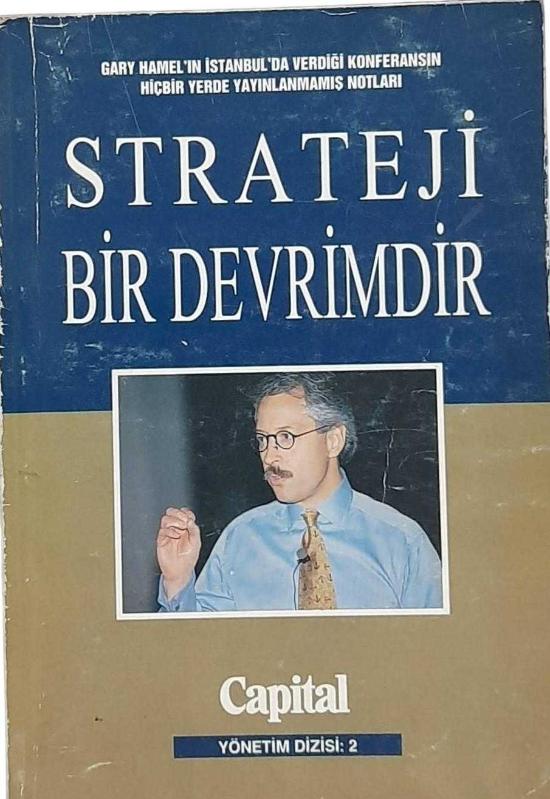 Strateji Bir Devrimdir (Konferans Notları)
