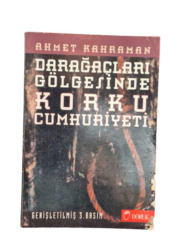 Darağaçları Gölgesinde Korku Cumhuriyeti