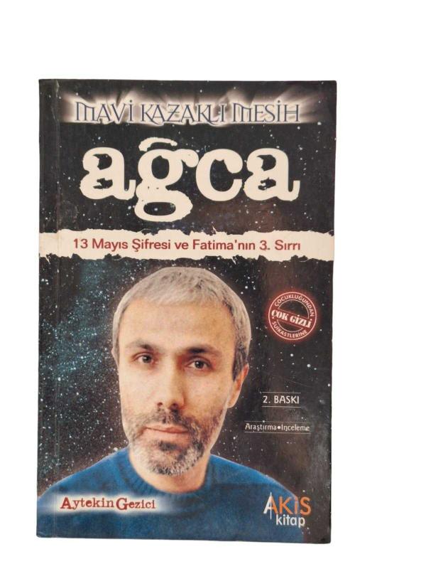 Mavi Kazaklı Mesih - Mehmet Ali Ağca
