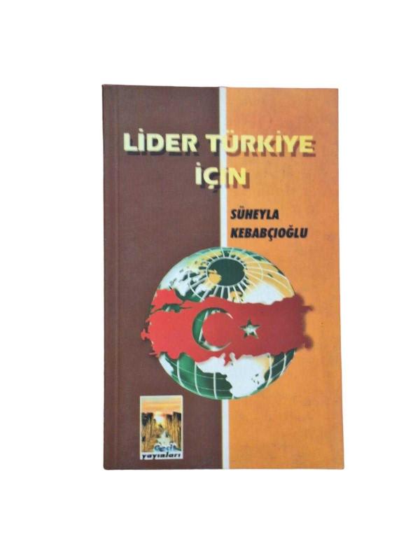 Lider Türkiye İçin