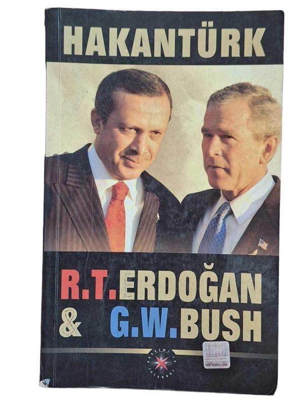 R.T. Erdoğan & G.W. Bush