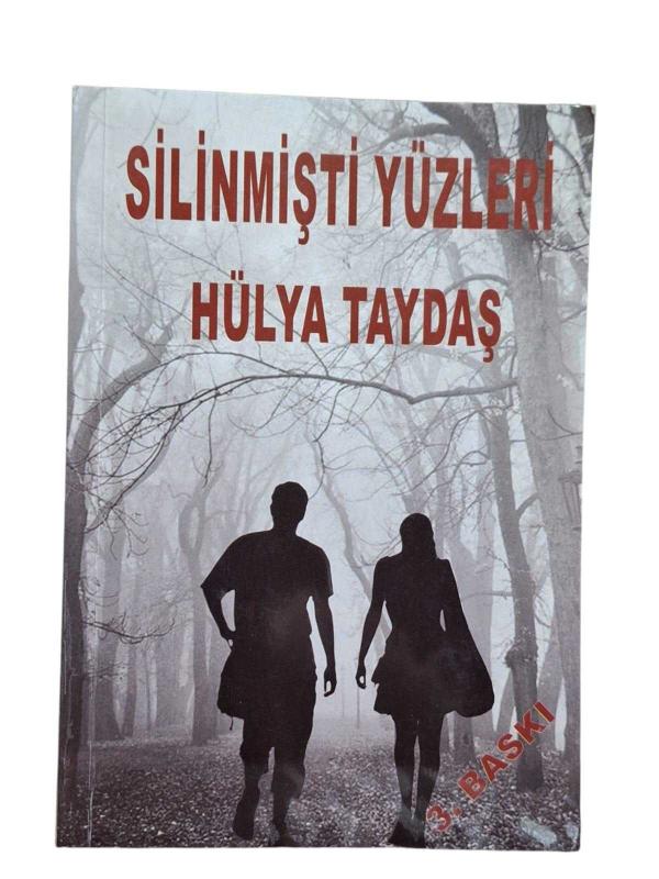 Silinmişti Yüzleri (İmzalı)