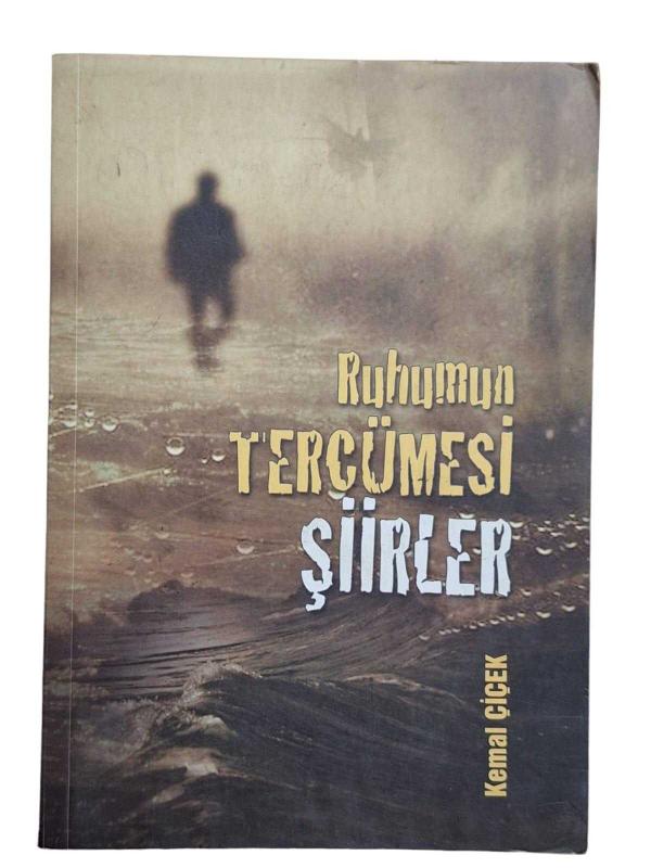 Ruhumun Tercümesi Şiirler