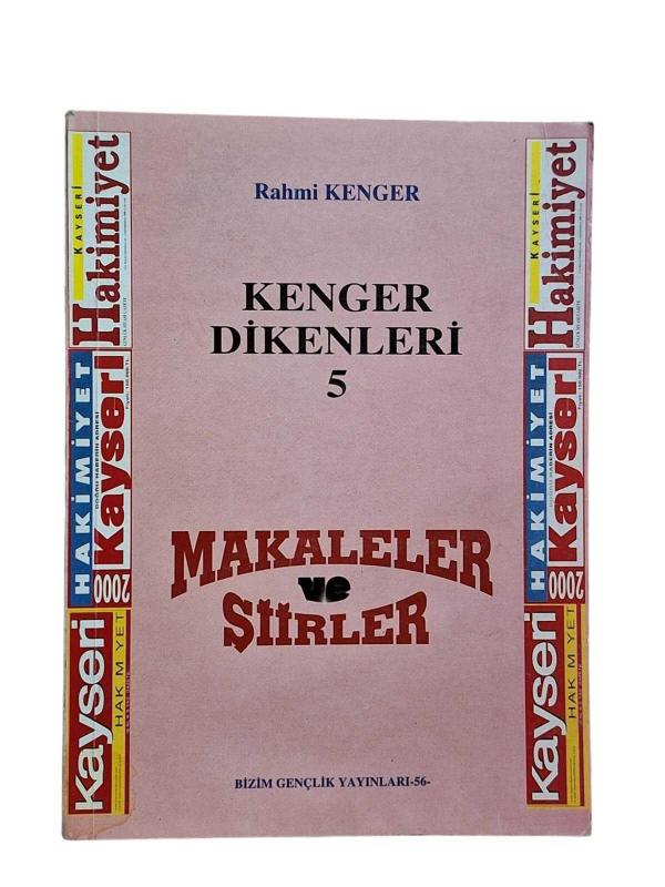 Kenger Dikenleri 5 - Makaleler ve Şiirler