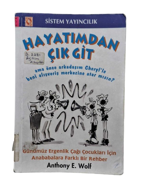 Hayatımdan Çık Git