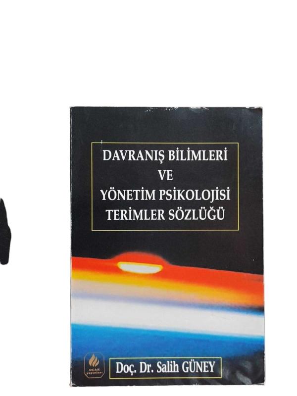 Davranış Bilimleri ve Yönetim Psikolojisi Terimler Sözlüğü