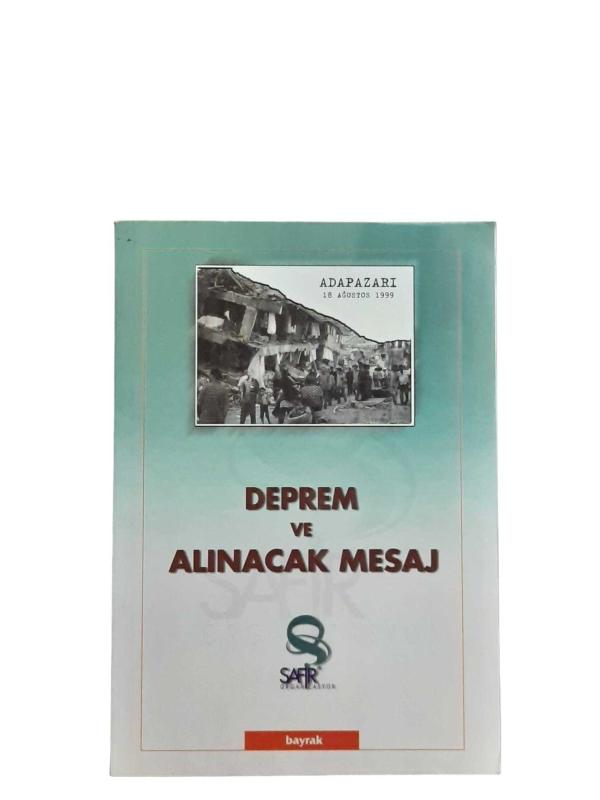 Deprem ve Alınacak Mesaj