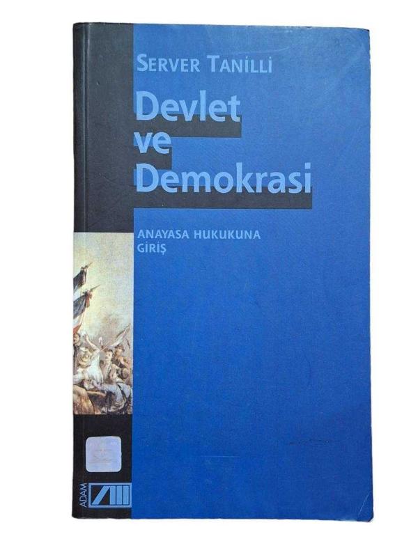 Devlet ve Demokrasi / Anayasa Hukukuna Giriş