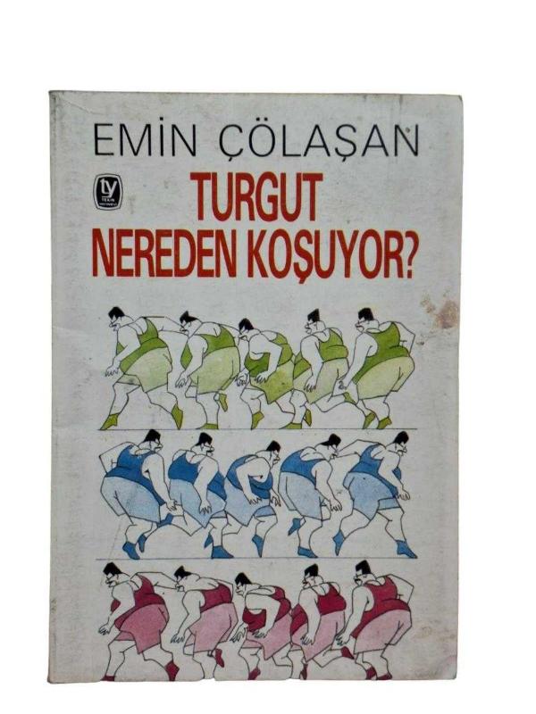 Turgut Nereden Kosuyor?