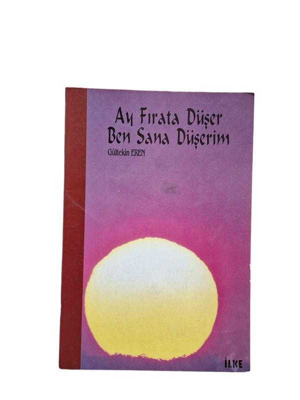 Ay Fırata Düşer Ben Sana Düşerim