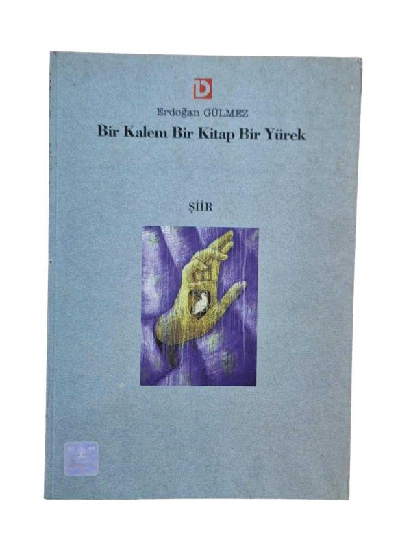 Bir Kalem Bir Kitap Bir Yürek