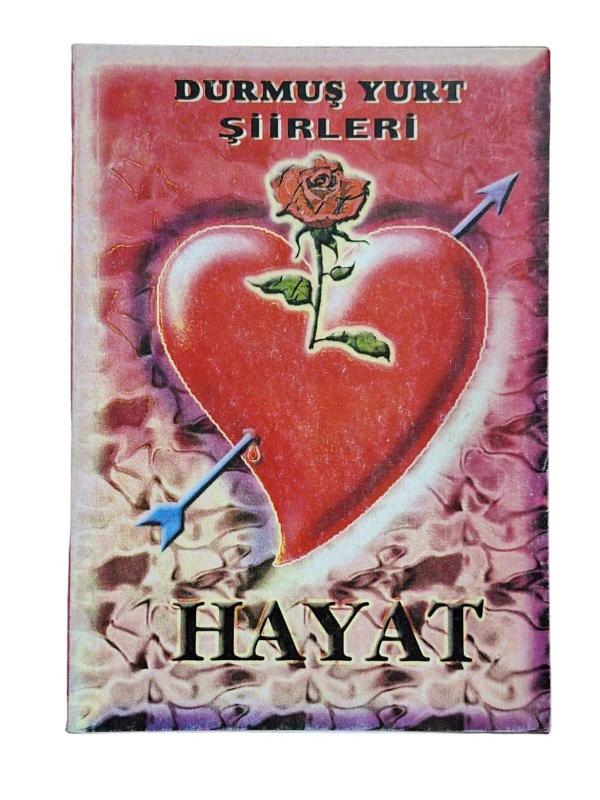 Durmuş Yurt Şiirleri Hayat