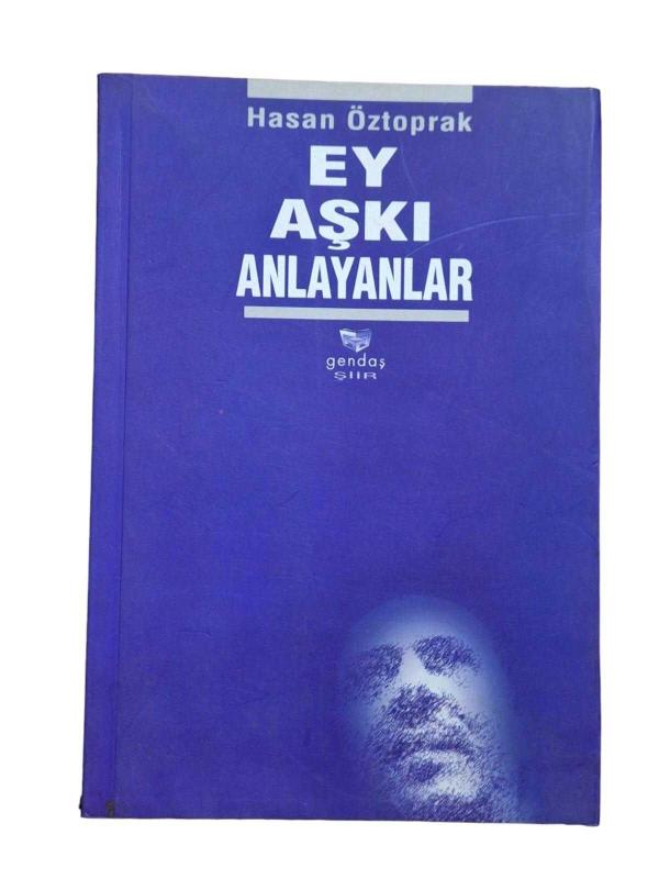 Ey Aşkı Anlayanlar