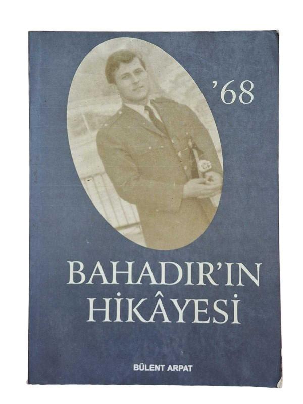 68 Bahadır'In Hikayesi