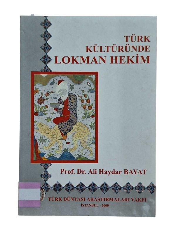 Türk Kültüründe Lokman Hekim