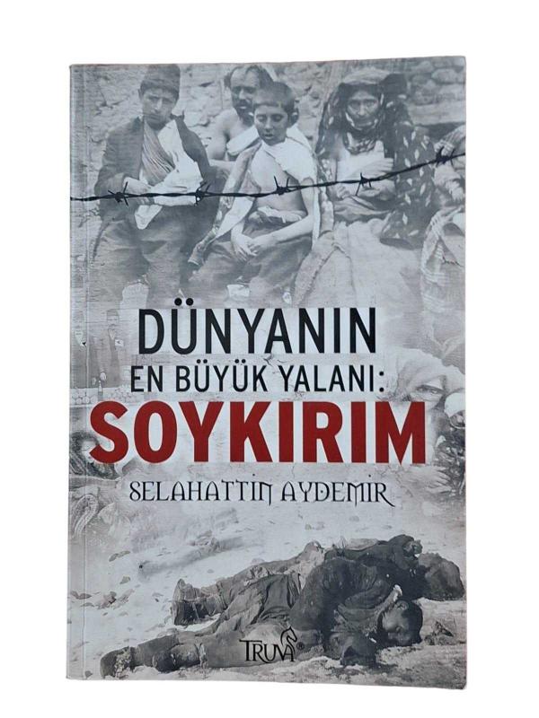 Dünyanın En Büyük Yalanı Soykırım