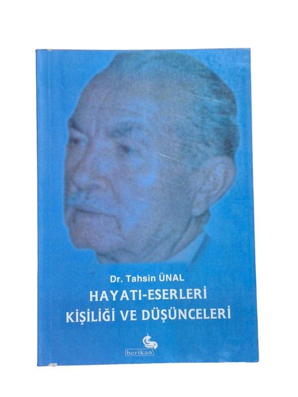 Tahsin Ünal Hayatı-Eserleri Kişiliği ve Düşünceleri