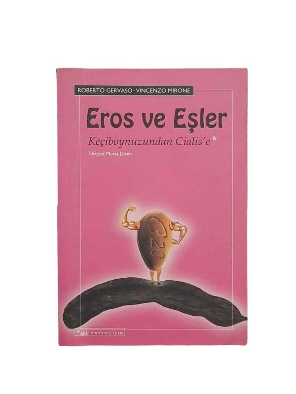 Eros ve Eşle Keçiboynuzundan Cialis'e