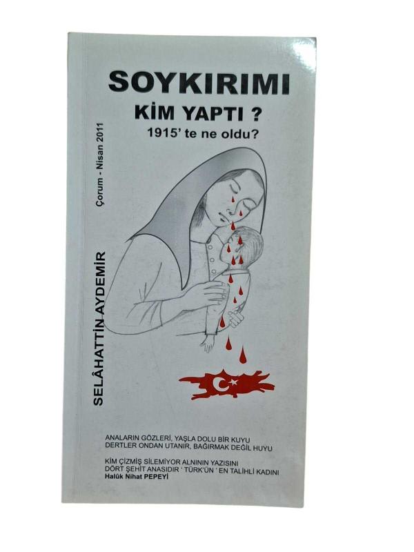 Soykırımı Kim Yaptı? 1915'te Ne Oldu?