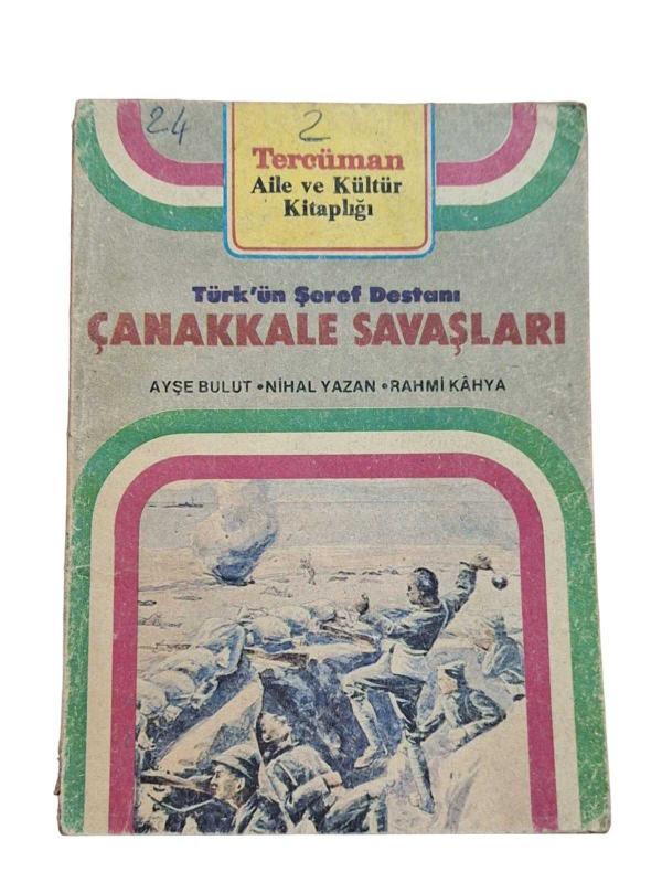 Türk'ün Şeref Destanı Çanakkale Savaşları