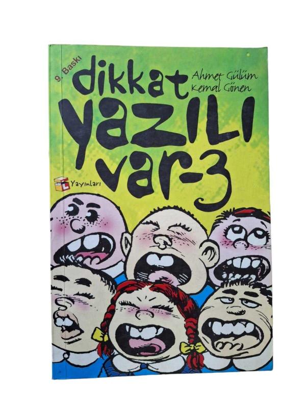 Dikkat Yazılı Var 3