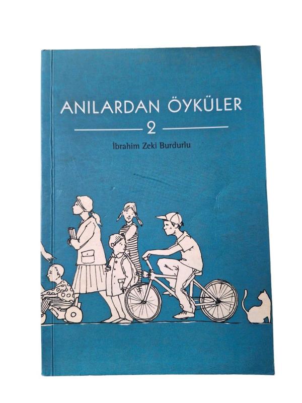 Anılardan Öyküler 2