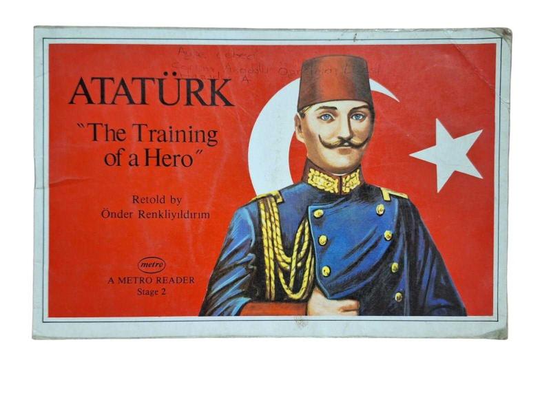 Atatürk (The Training of a Hero) Stage 2