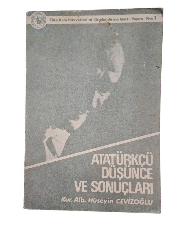 Atatürkçü Düşünce ve Sonuçları