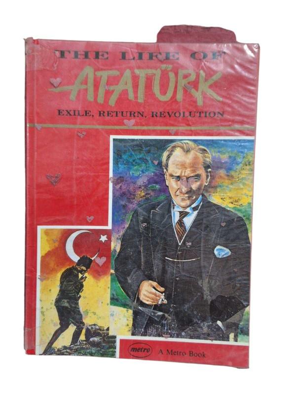 The Life Of Atatürk