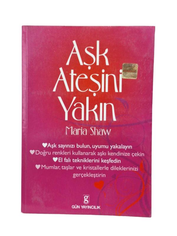 Aşk Ateşini Yakın