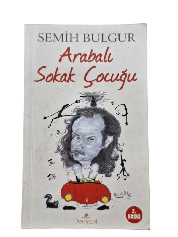 Arabalı Sokak Çocuğu (İmzalı)