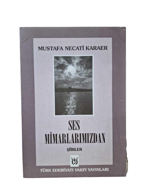 Ses Mimarlarımızdan Şiirler