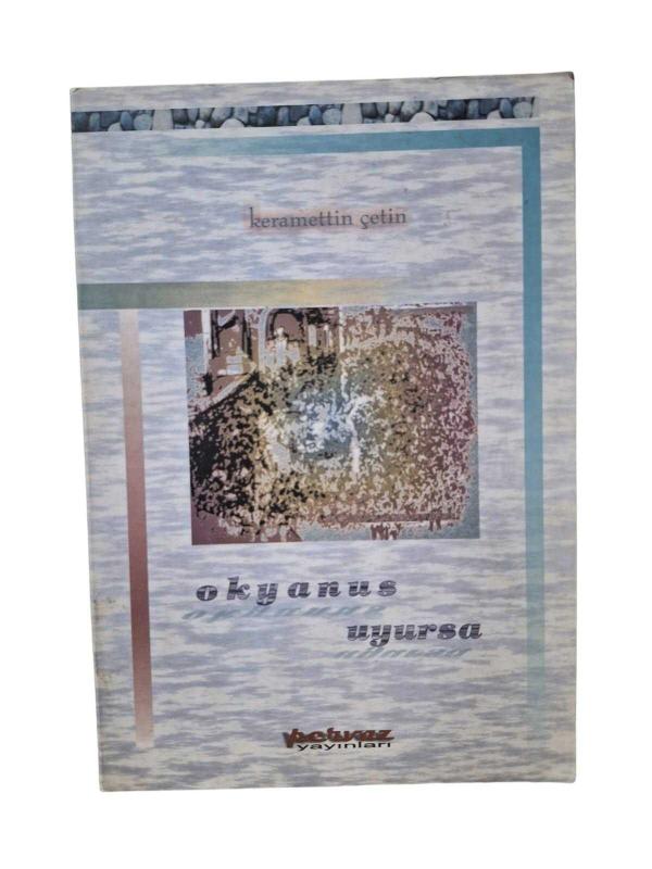 Okyanus Uyursa (İmzalı)